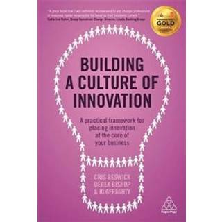 Building a Culture of Innovation