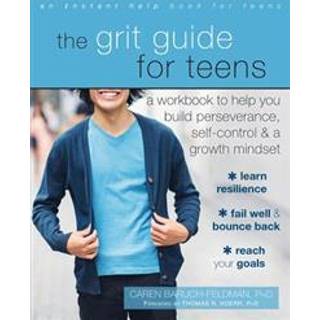 The Grit Guide for Teens