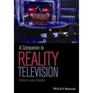 A Companion to Reality Television