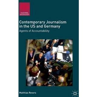 Contemporary Journalism in the US and Germany