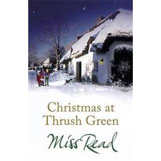 Christmas at Thrush Green