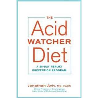 The Acid Watcher Diet