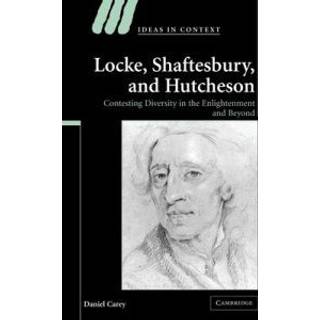 Locke, Shaftesbury, and Hutcheson