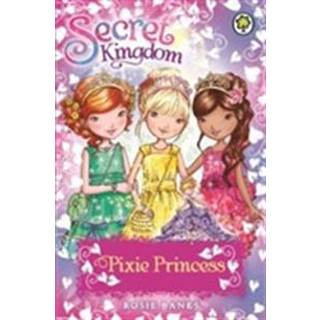 Secret Kingdom: Pixie Princess