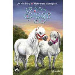 Sally og Sigge af Lin Hallberg