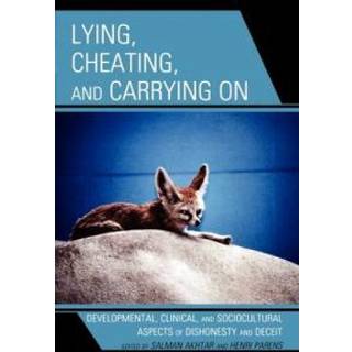 Lying, Cheating, and Carrying On