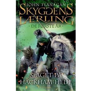 John Flanagan - Skyggens lærling. De første år 2 - Slaget på Hackham Hede