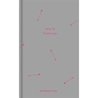 How to Find Love