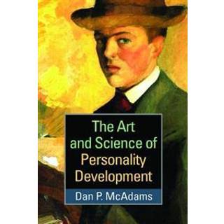 The Art and Science of Personality Development