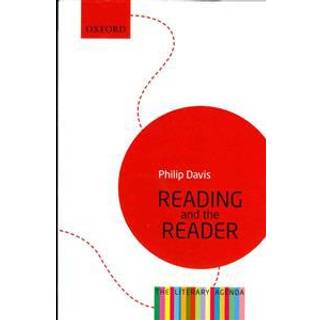 Reading and the Reader