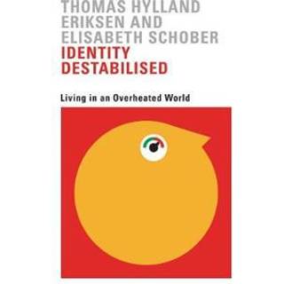 Identity Destabilised