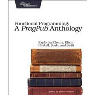 Functional Programming - A PragPub Anthology