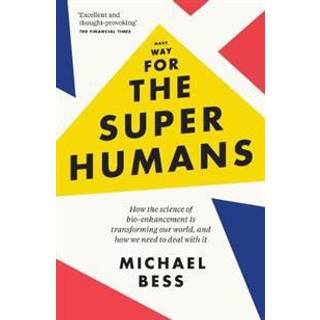 Make Way for the Superhumans