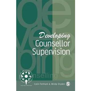 Developing Counsellor Supervision