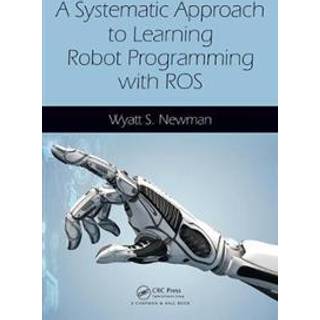 A Systematic Approach to Learning Robot Programming with ROS