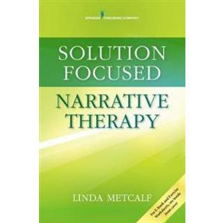 Solution Focused Narrative Therapy