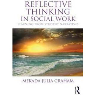 Reflective Thinking in Social Work