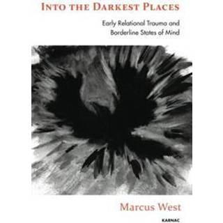 Into the Darkest Places