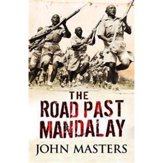 The Road Past Mandalay