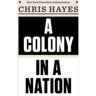 A Colony in a Nation