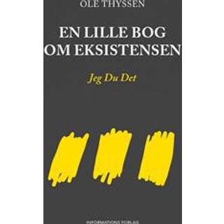 En lille bog om eksistensen