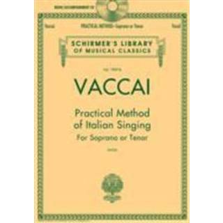 Practical Method of Italian Singing