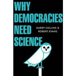 Why Democracies Need Science
