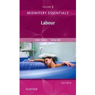 Midwifery Essentials: Labour