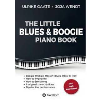 The Little Blues & Boogie Piano Book