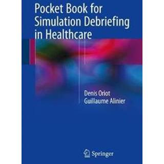 Pocket Book for Simulation Debriefing in Healthcare