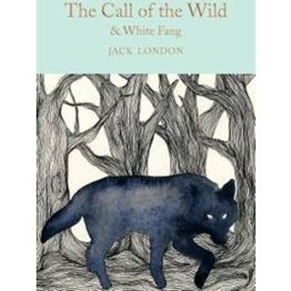 The Call of the Wild & White Fang