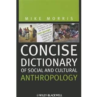 Concise Dictionary of Social and Cultural Anthropology