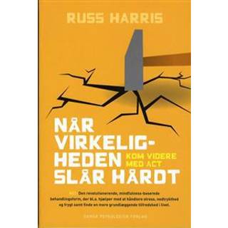 Når virkeligheden slår hårdt - Kom videre med Act