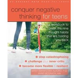 Conquer Negative Thinking for Teens