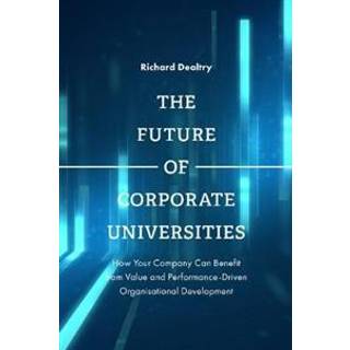 The Future of Corporate Universities
