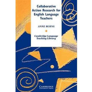 Collaborative Action Research for English Language Teachers