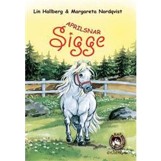 RAP-klubben 4: Aprilsnar Sigge - Lin Hallberg & Margareta Nordqvist