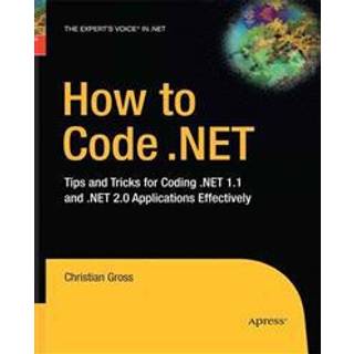 How to Code .NET