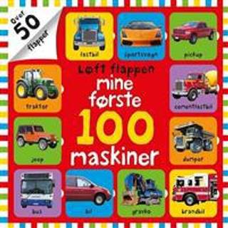 Løft flappen mine første 100 maskiner