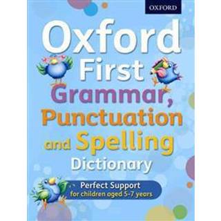 Oxford First Grammar, Punctuation and Spelling Dictionary