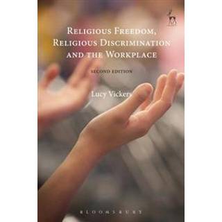 Religious Freedom, Religious Discrimination and the Workplace