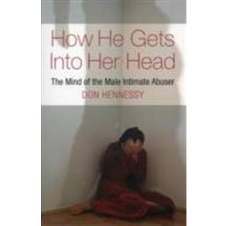 How He Gets into Her Head