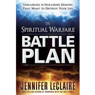 Spiritual Warfare Battle Plan, The