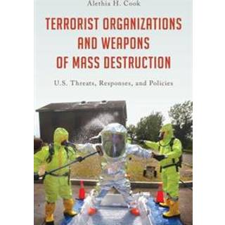 Terrorist Organizations and Weapons of Mass Destruction