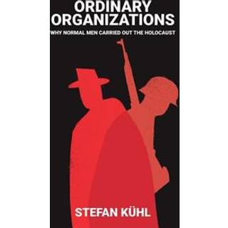 Ordinary Organisations