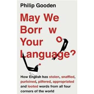 May We Borrow Your Language?