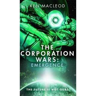 The Corporation Wars: Emergence
