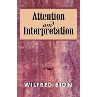 Attention and Interpretation