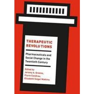 Therapeutic Revolutions