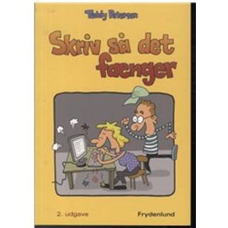 Skriv så det fænger